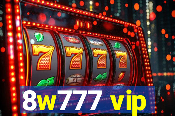 8w777 vip